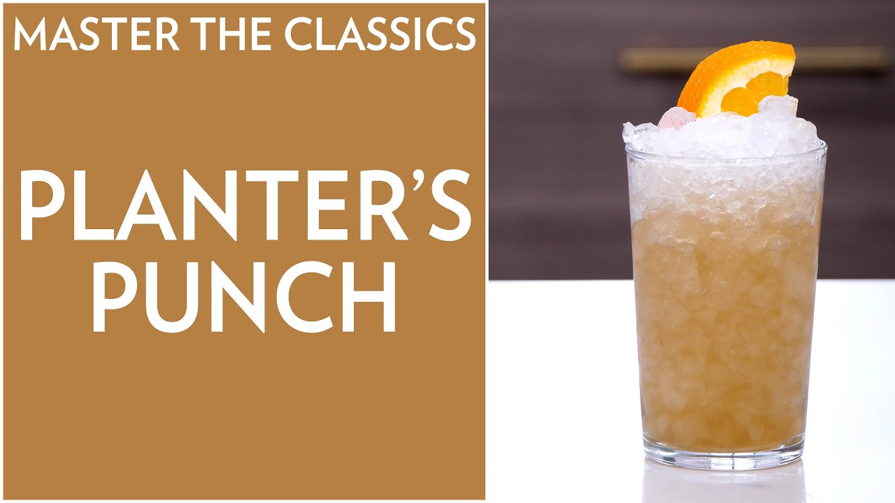 Master The Classics: Planter's Punch