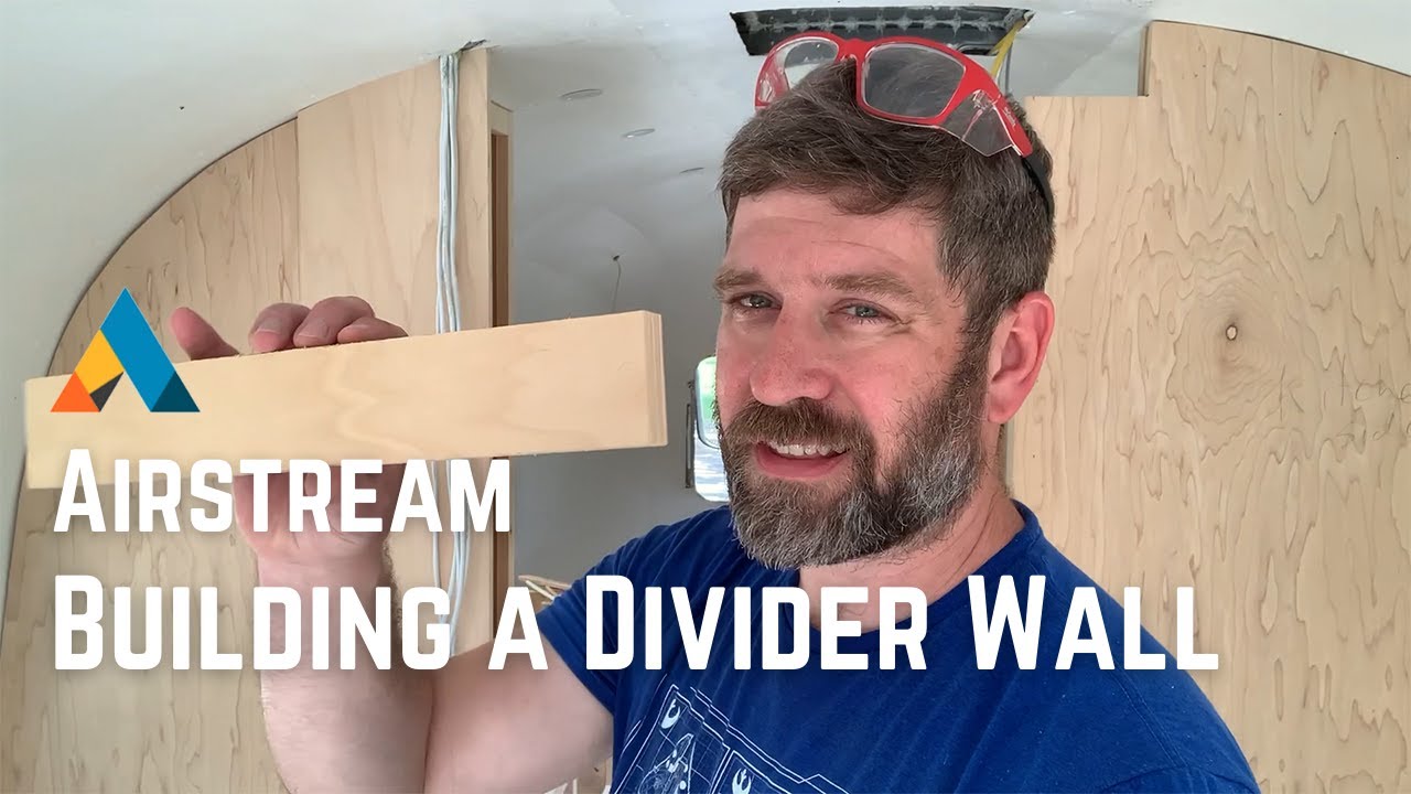 TRY THIS! Wall Build Technique | Airstream Renovation | Idyllwood Glamp