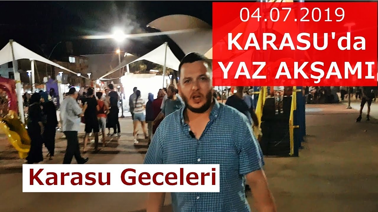 Sakarya Karasu'da Yaz Gecesi - Sakarya Karasu Merak Edilenler