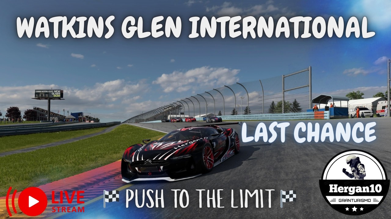 Gran Turismo 7 🔴 LAST CHANCE FOR DAILIES | WATKIS GLEN INTERNATIONAL🏁
