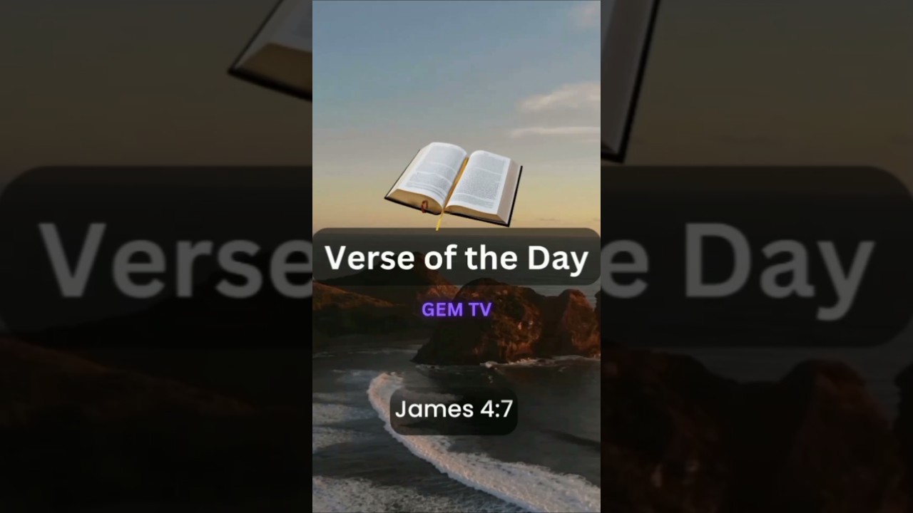 James 4_7 - verse of the day. #verseoftheday