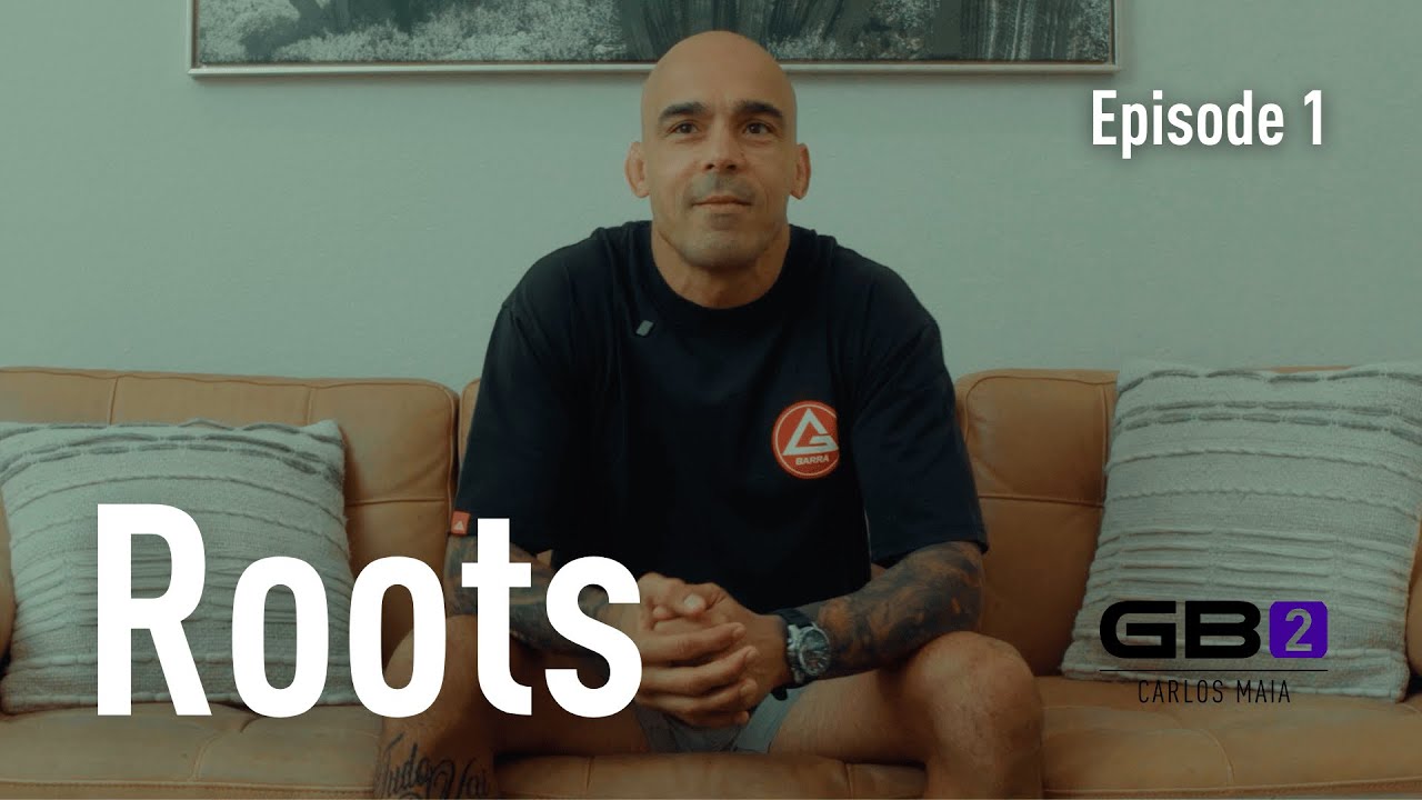 GB2 by Carlos Maia: Roots | Docuseries – Episode 1