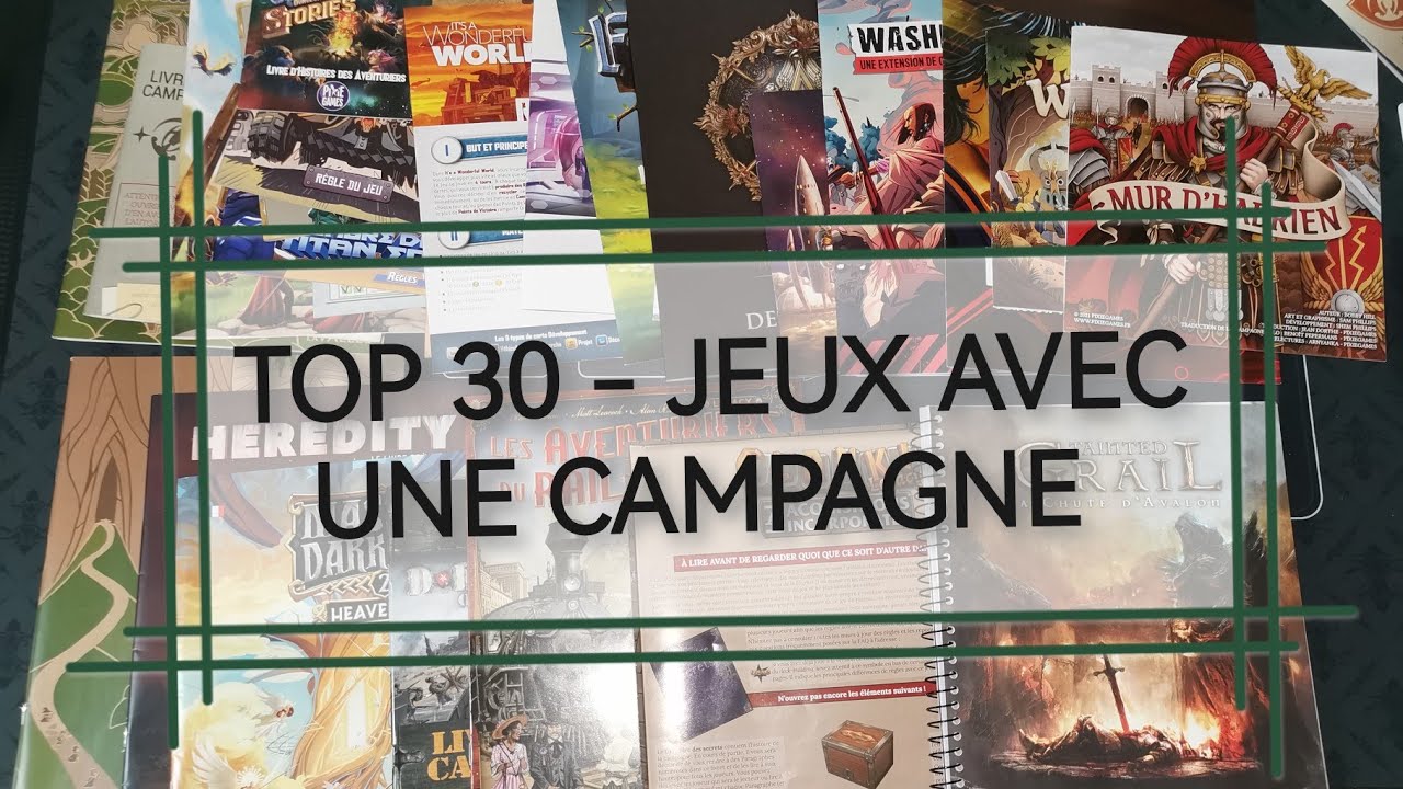 #TOP30 - Jeux avec une Campagne 1/3