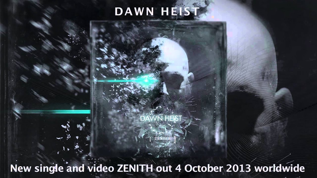 Dawn Heist | 
