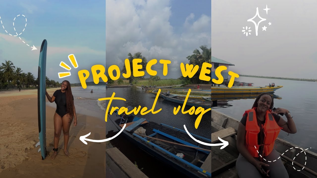Project West: Busua, Surfing and  Nzulezu