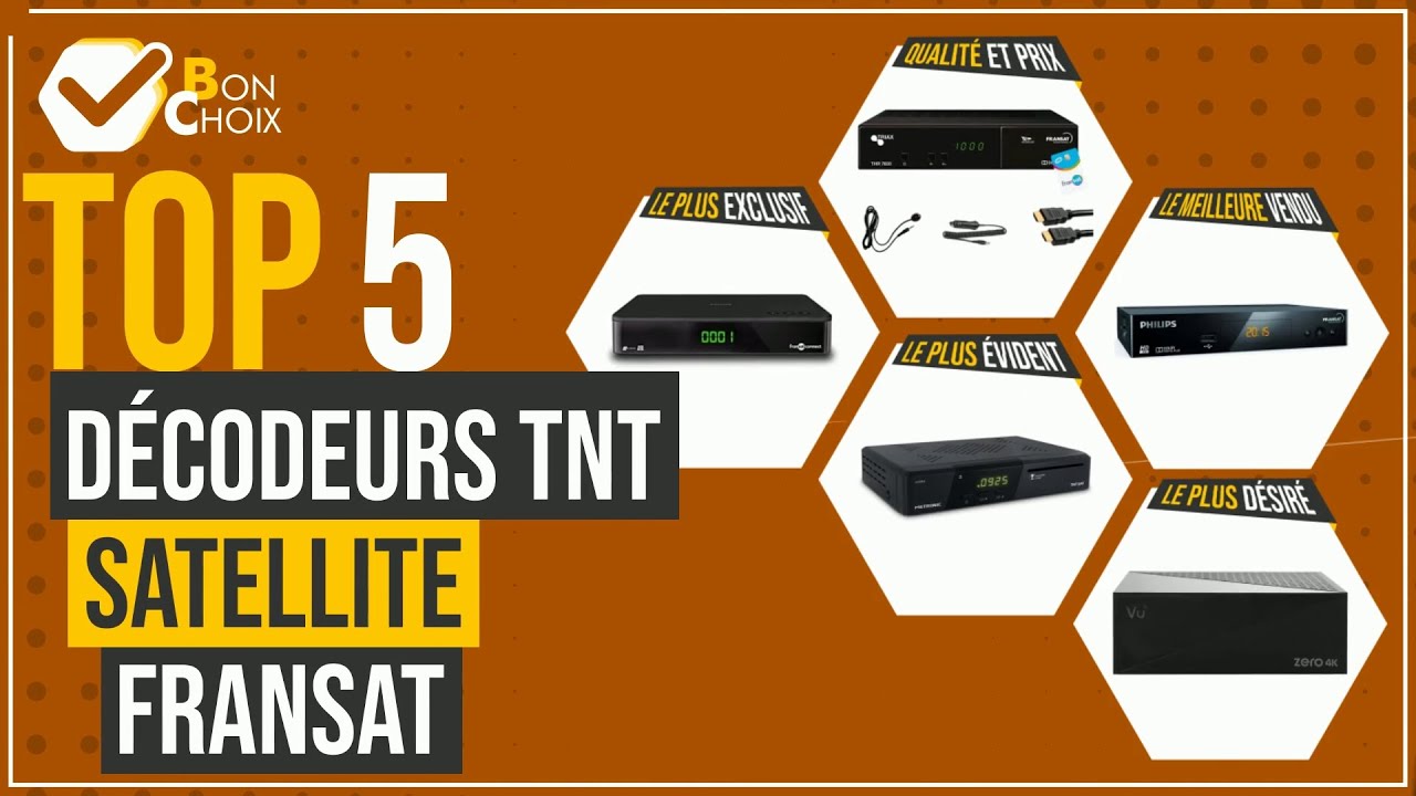 Décodeurs tnt satellite fransat - Top 5 - (BonChoix)