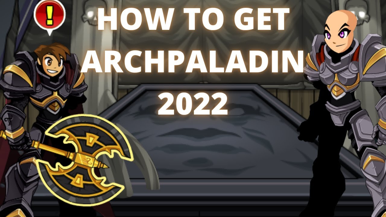 AQW: Как быстро получить гайд Архипаладина в 2022 году