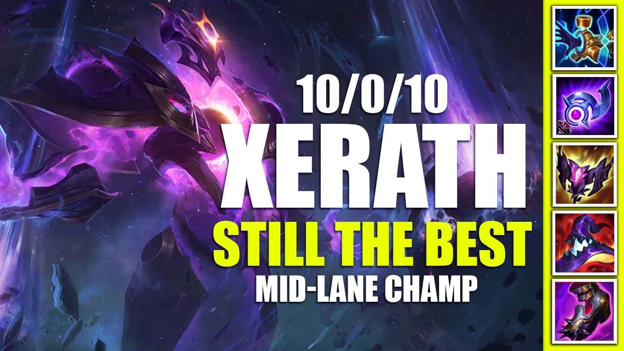 Xerath – Still the Best Mid-Lane Champ in 2026?