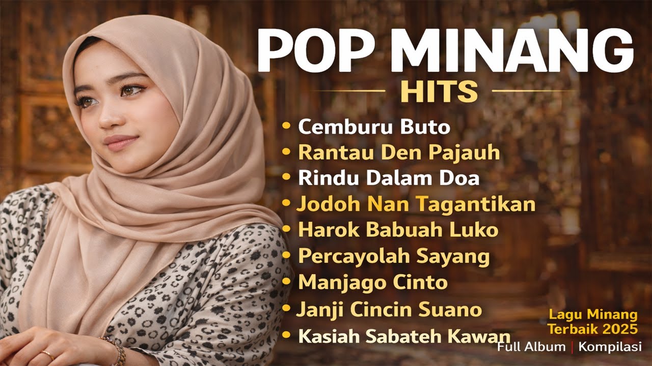 Pop Minang Hits Bikin Baper ❤️ Enak Didengar | Lagu Minang Terbaik 2025