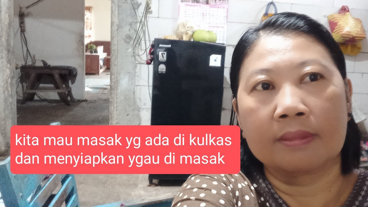 Masak yg ada di kulkas❗dan menyiapkan yg mau di masak❗#masakanrumahan 