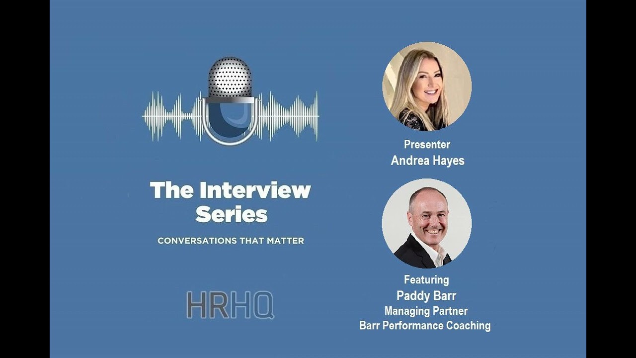 The Interview Series: Paddy Barr, Managing Partner of Barr Performance Coaching