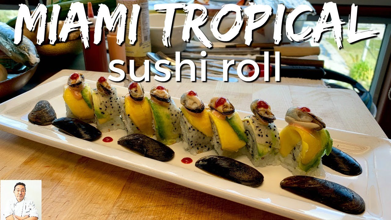 Miami Tropical Sushi Roll | Feat. Chef Andy Matsuda: Sushi School Institute