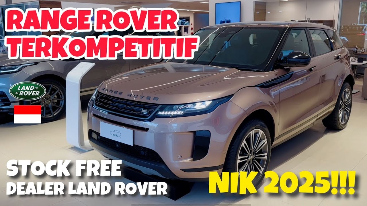 STOCK FREE RANGE ROVER EVOQUE | RANGE ROVER TERKOMPETITIF & TERCOMPACT | DEALER LAND ROVER INDONESIA