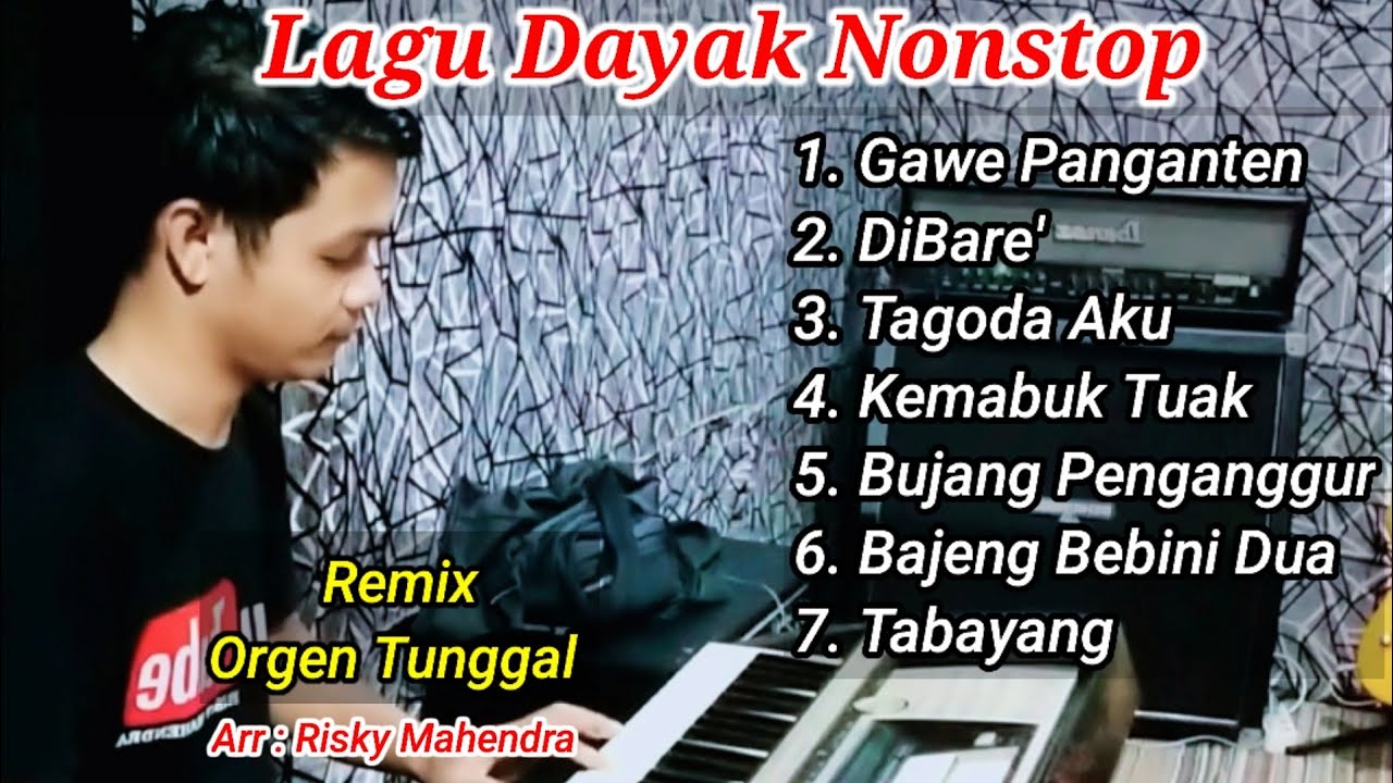 Lagu Dayak Nonstop - Spesial Gawai Dayak 2023 || Arr Risky Mahendra