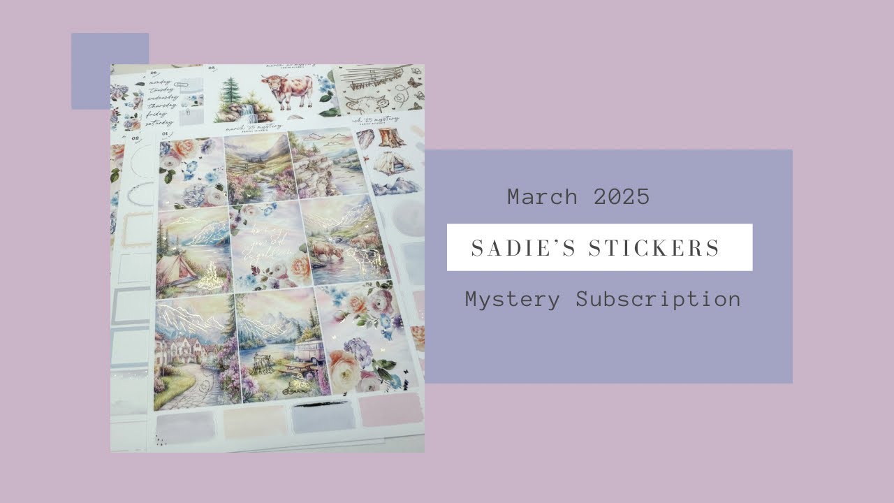 Sadie’s Stickers Mystery Subscription | March 2025