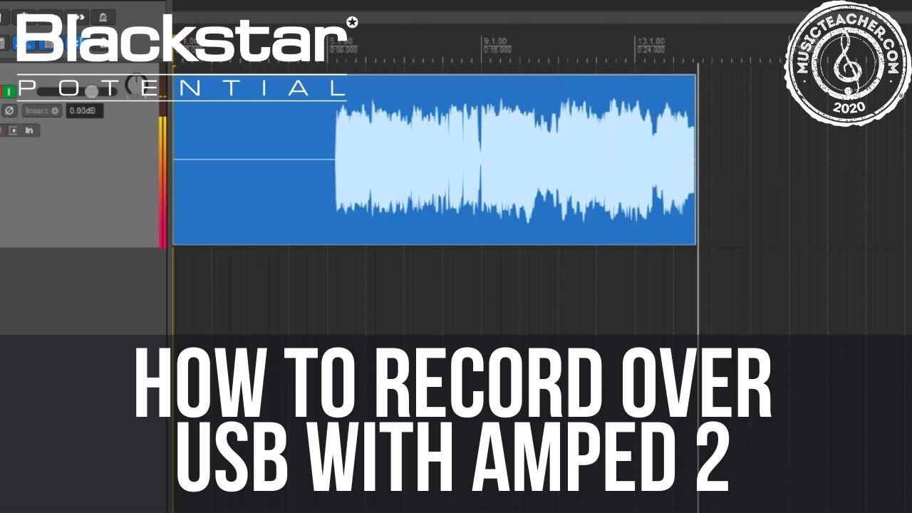 How to Record over USB with the AMPED 2 | Blackstar Potential Lessons