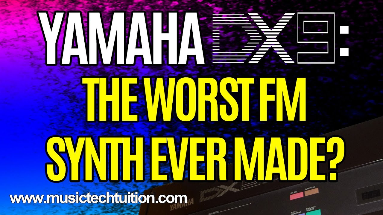Yamaha DX9 - Worst FM Synth Ever?