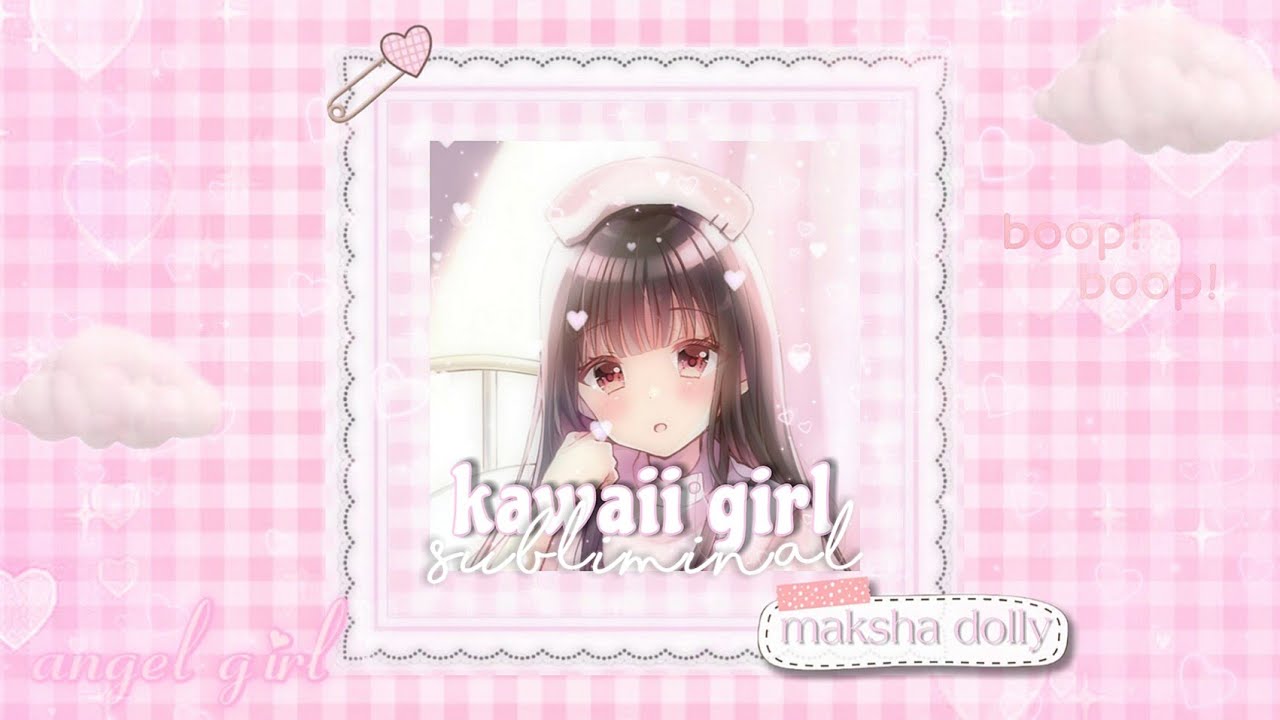 『 🎀 DOLLYCORE ::♡ belleza adorable, delicada ++ ✧ sublimal  』