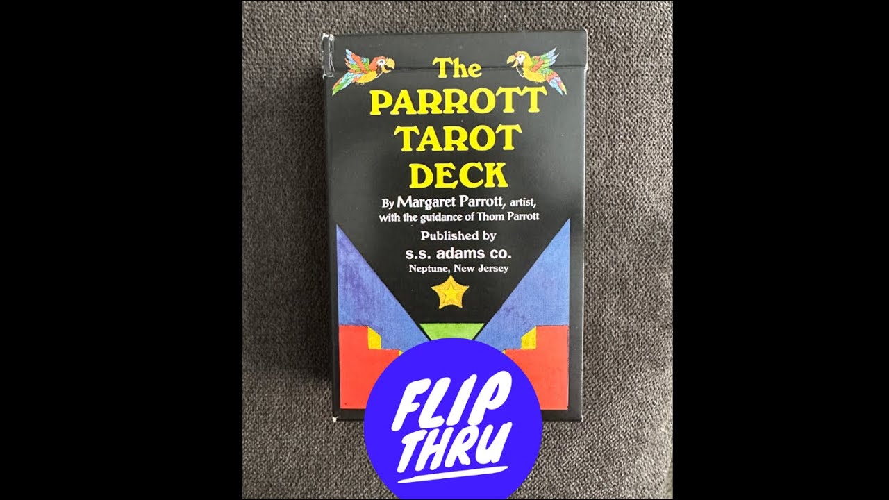The Parrott Tarot Deck - a tarot deck flip thru