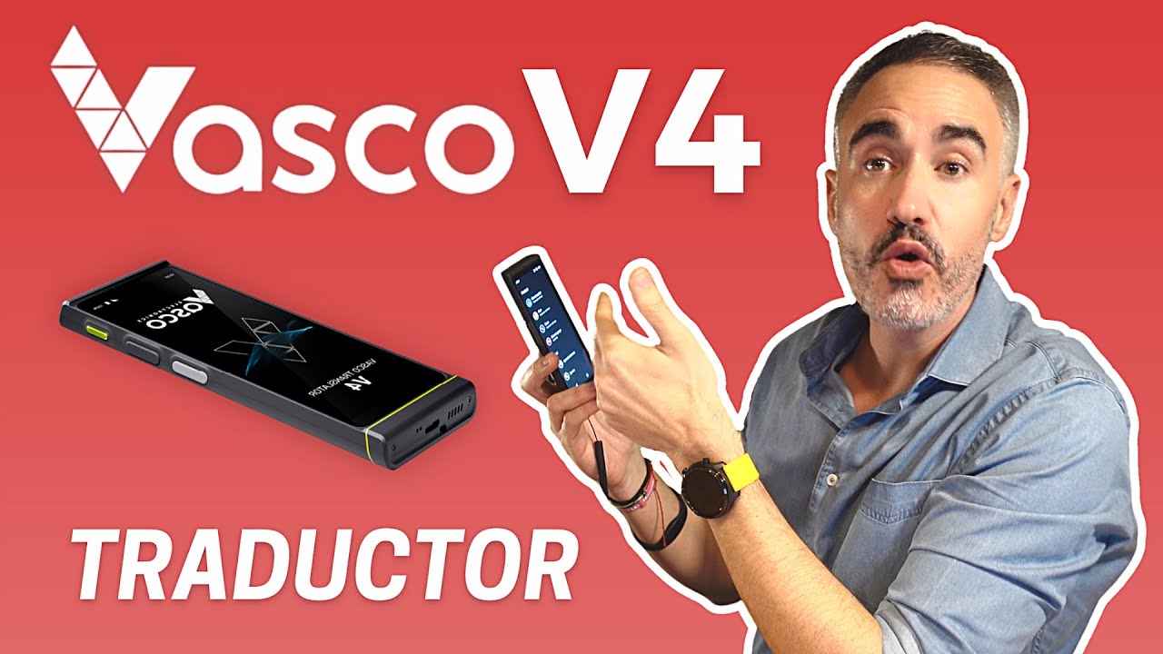 Vasco V4: Traducciones donde y cuando quieras 🗣️ ¿Merece la pena?