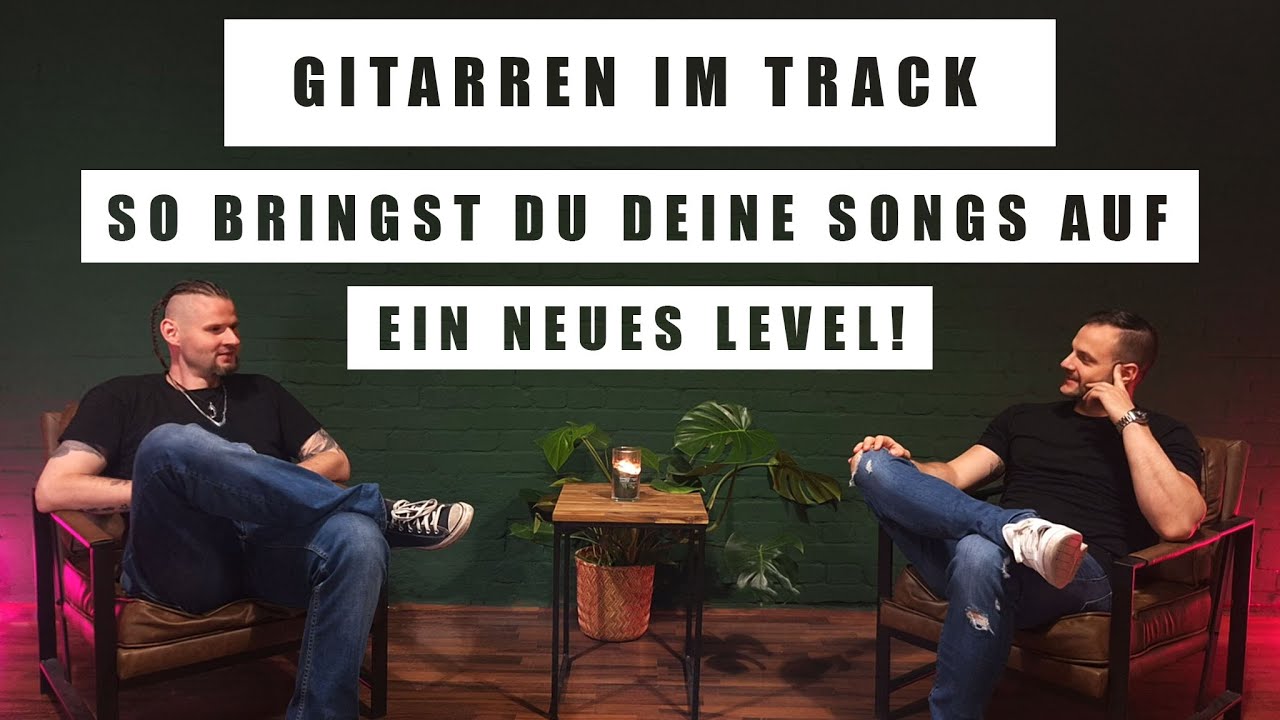 #65: So baust DU Gitarren SINNVOLL und MODERN in deine Produktion ein!