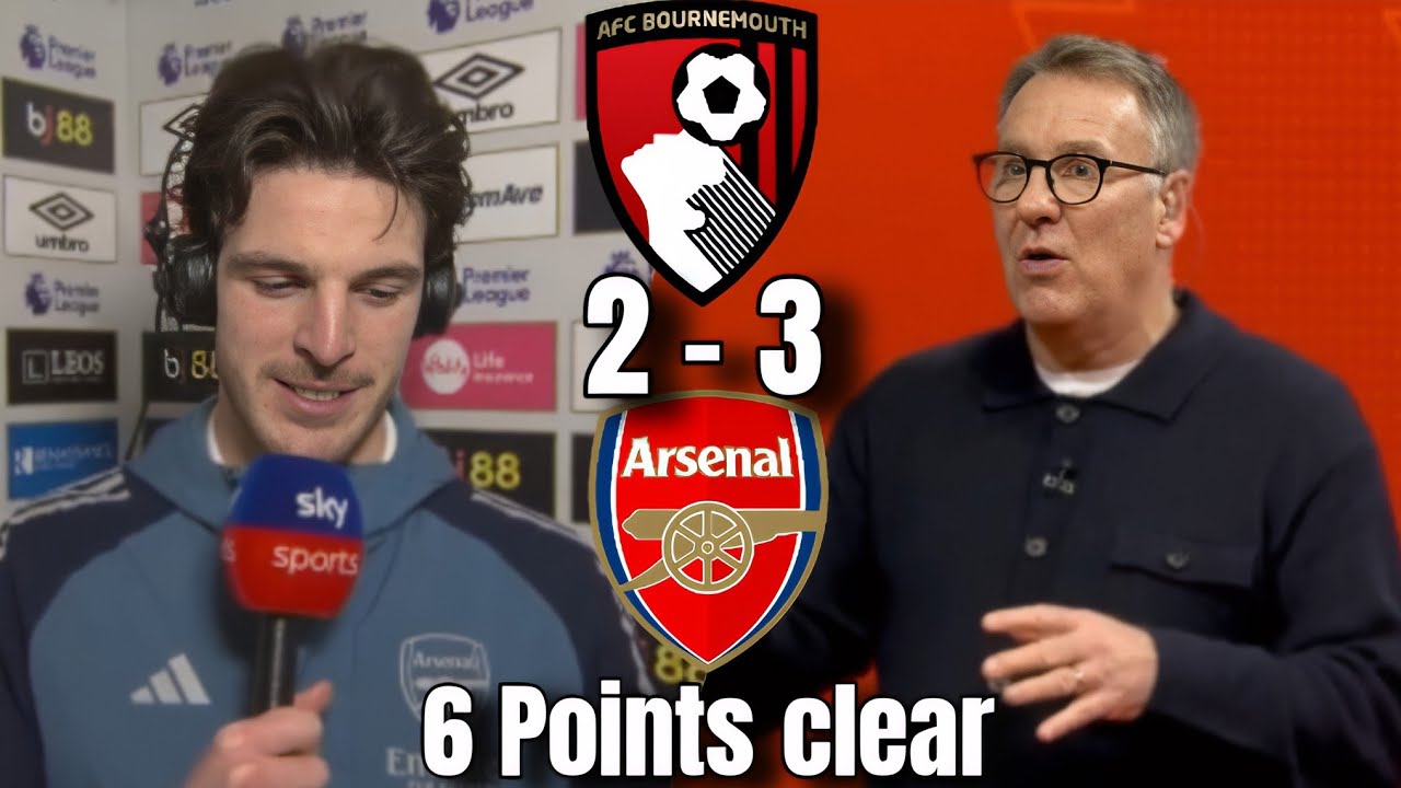 Paul Merson AMAZED by Declan Rice! Bournemouth 2&ndash;3 Arsenal | Full Reactions