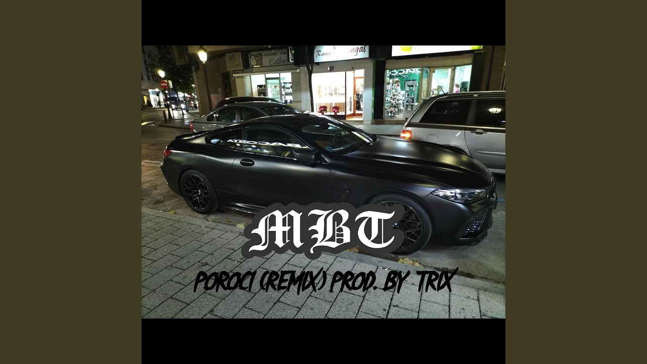 POROCI (feat. MBT)