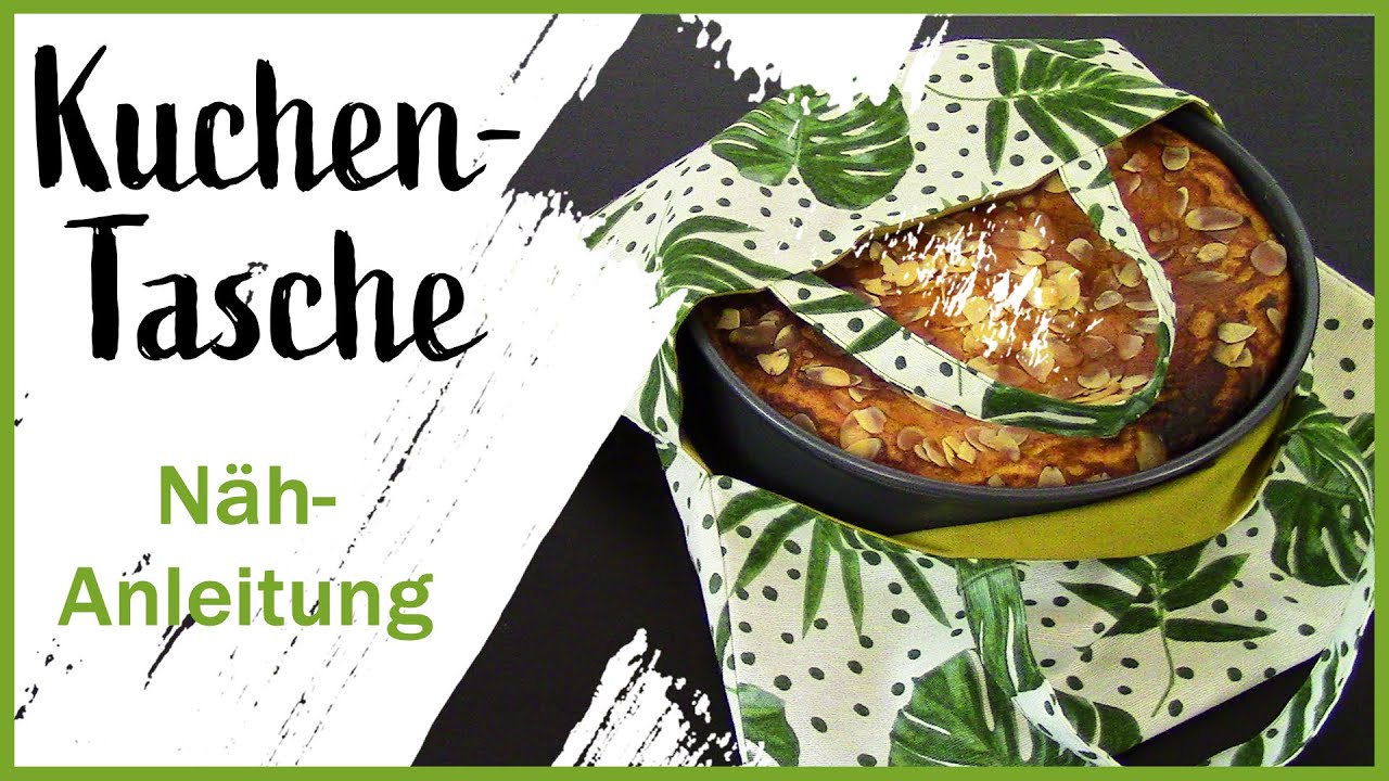Kuchentasche aus 4 Teilen selber nähen l Nähanleitung