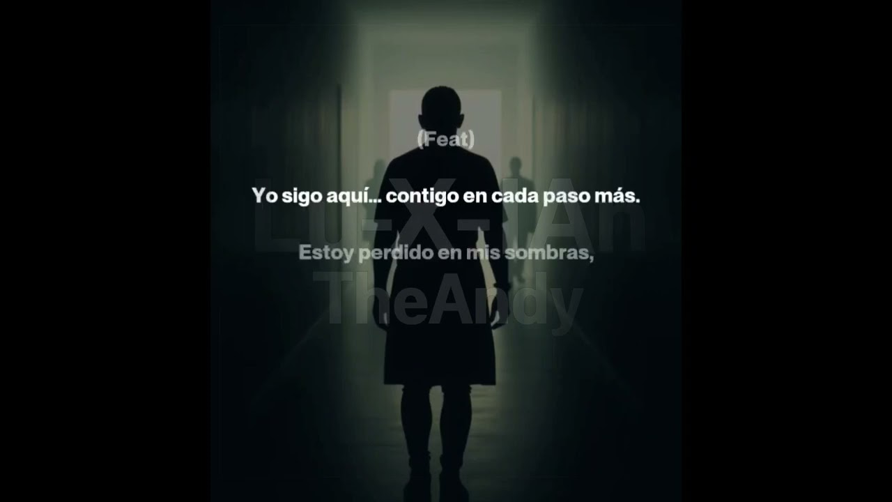 Sombras Que No Mienten - TheAndy (video letra)