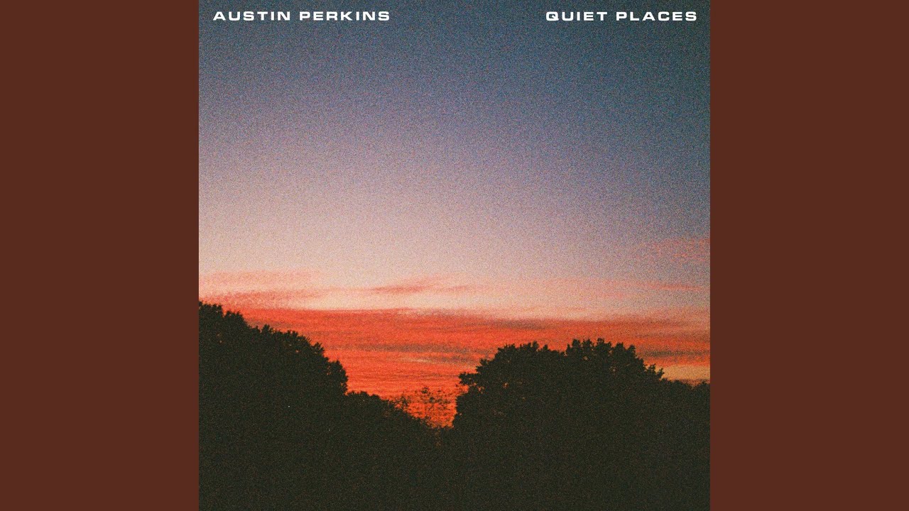 Quiet Places