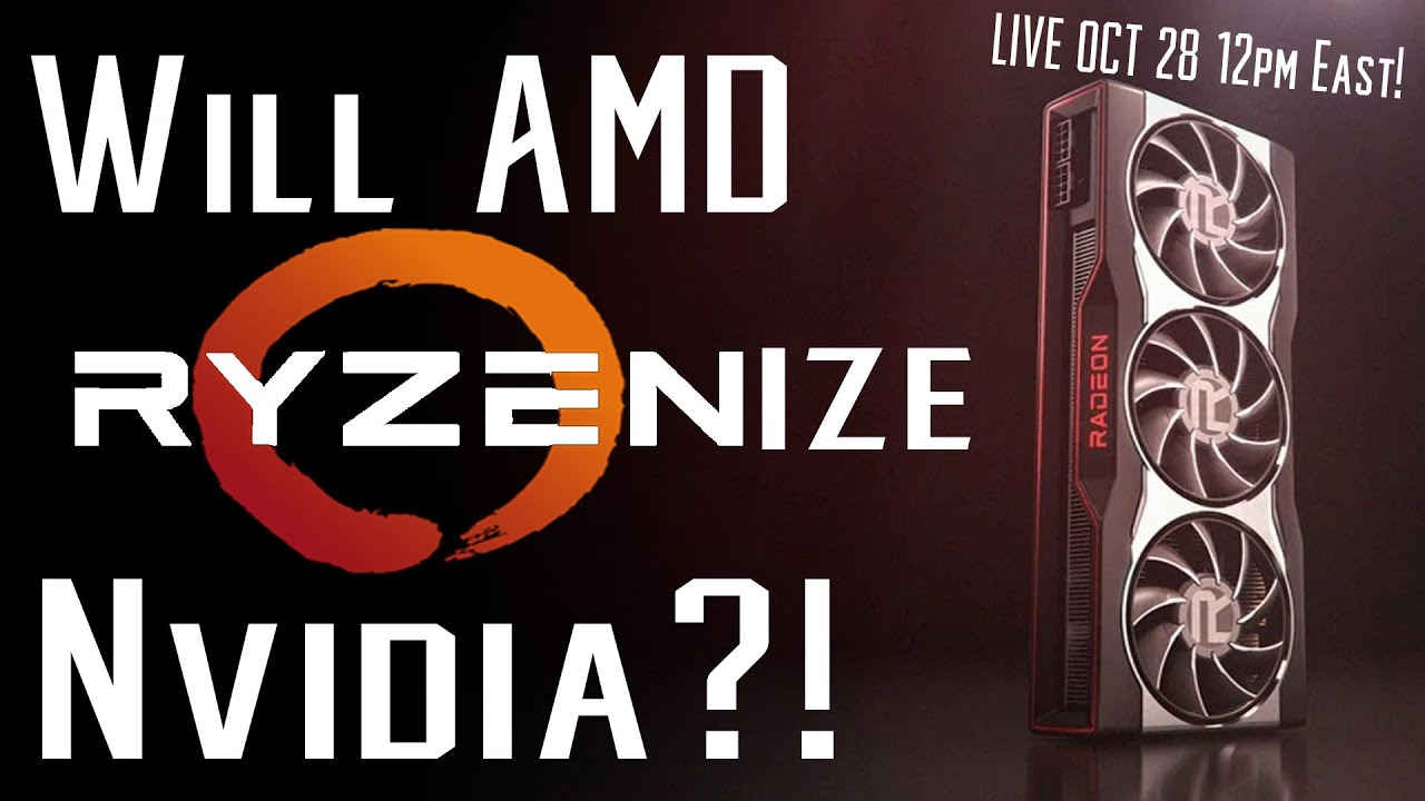 Watch the Radeon BIG NAVI Launch Event!