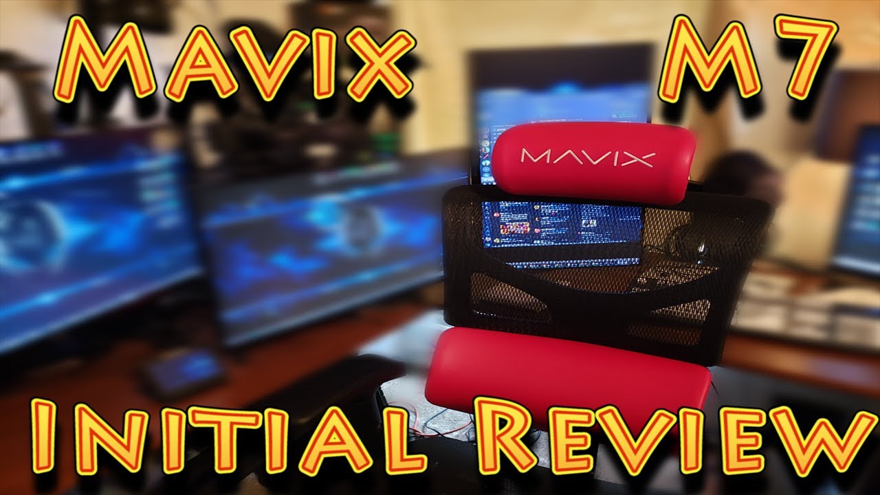 Mavix M7 Gaming Chair Assembly & 1st Review - (02.21.2022)