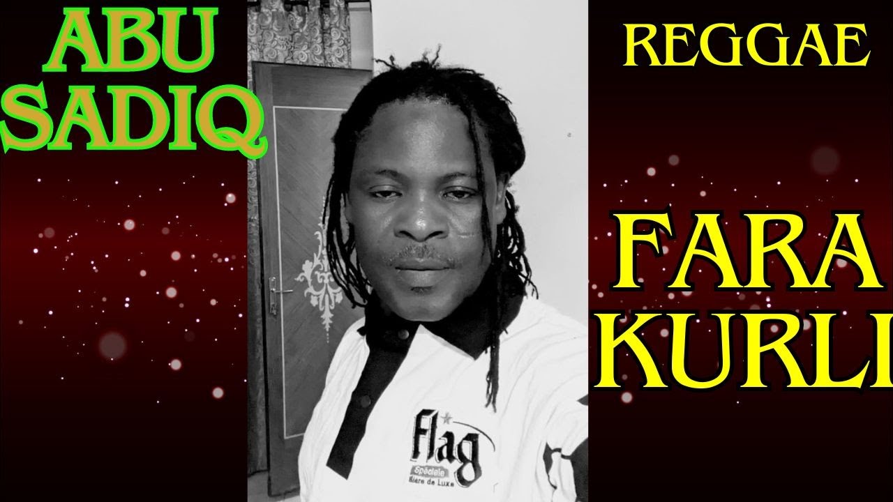 Fara Kurli - ABU SADIQ