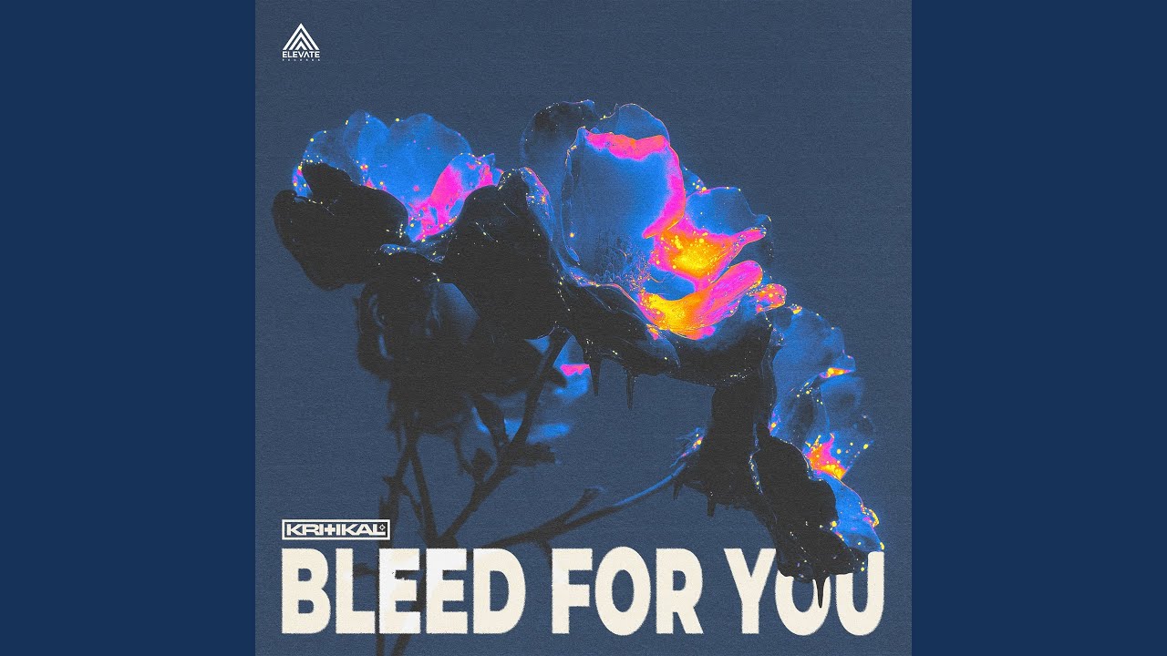 Bleed For You