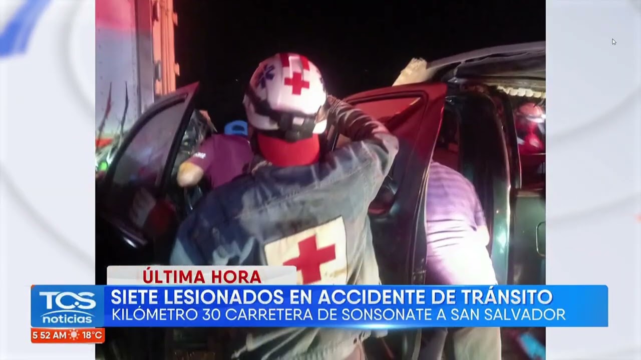 UltimaHora| Siete lesionados en accidente en km 30 de carretera Sonsonate–San Salvador. TCS Noticias