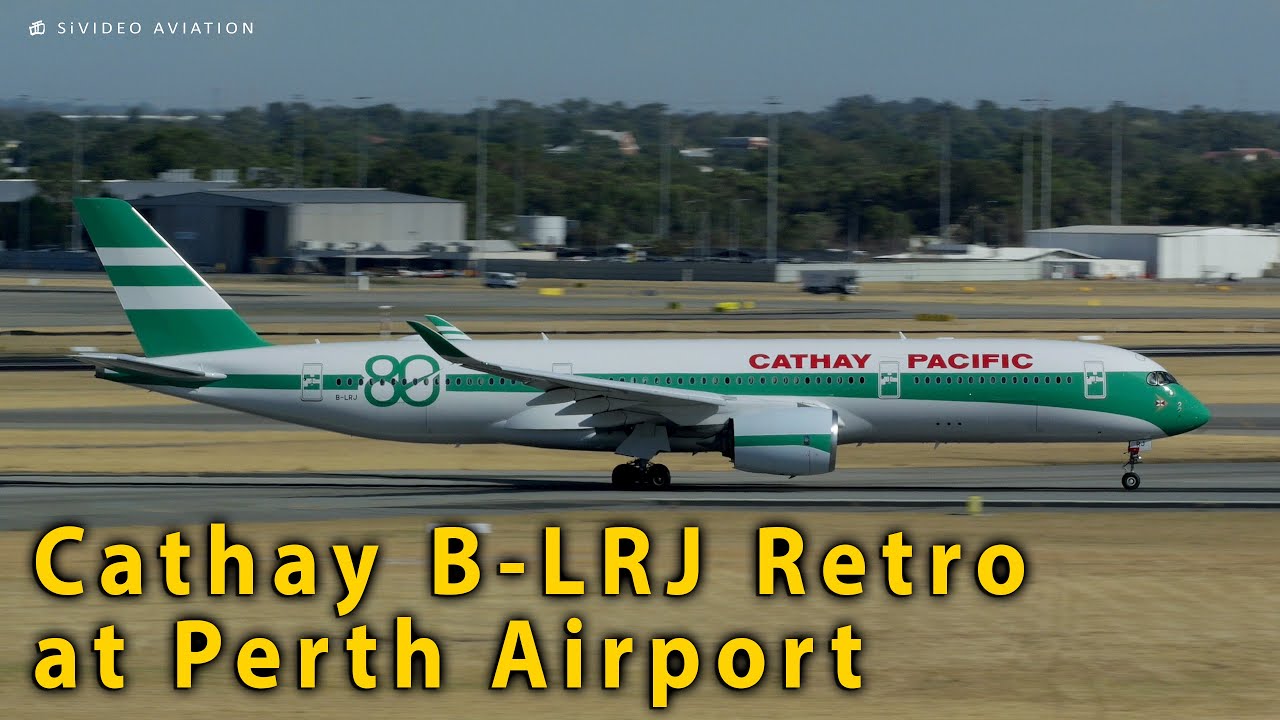 Cathay Pacific (B-LRJ) [80th Anniversary Retro] at Perth Airport.