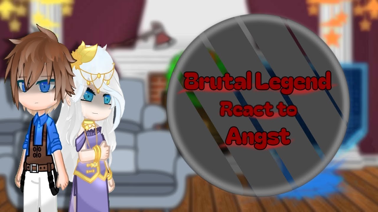 Brutal Legend React to Angst.... // No part 2 //