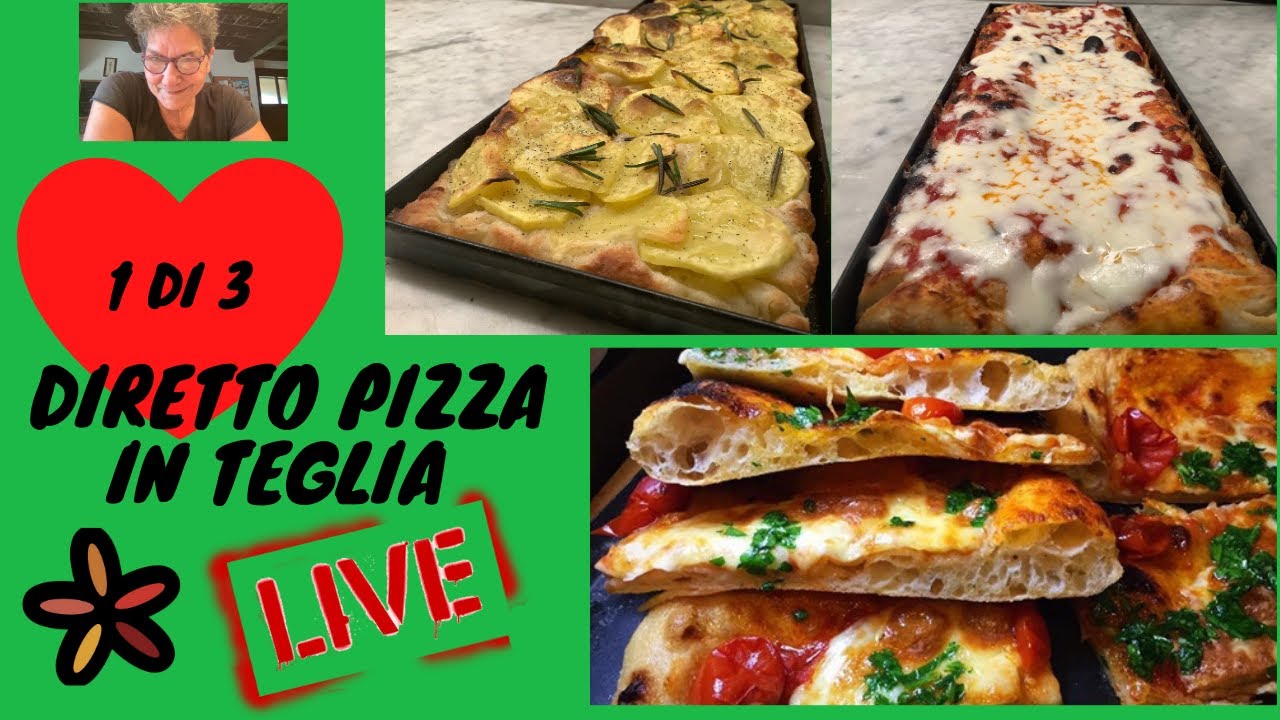 Pizza in teglia impasto diretto 1 di 3 LIVE
