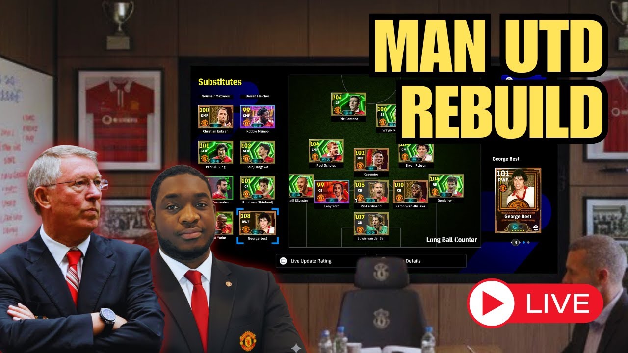 BUILDING THE BEST MAN UTD TEAM IN EFOOTBALL ft GEORGE BEST, DENIS IRWIN AND MORE...