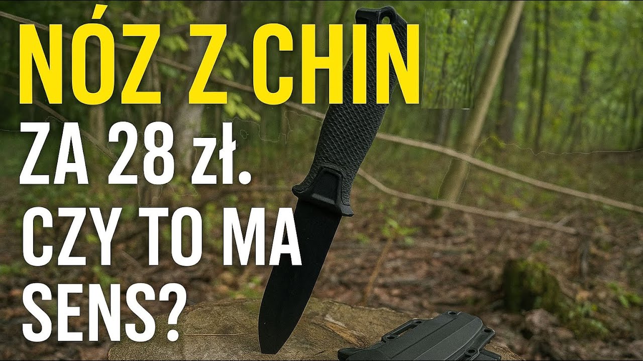 Chiński n&oacute;ż za 28zł, czy to ma sens?