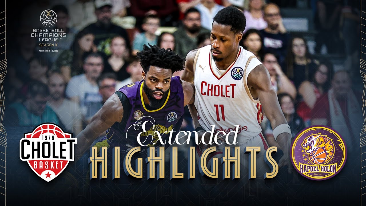 Cholet Basket v Hapoel Netanel Holon | Full Game Highlights |  #BasketballCL 2025-26