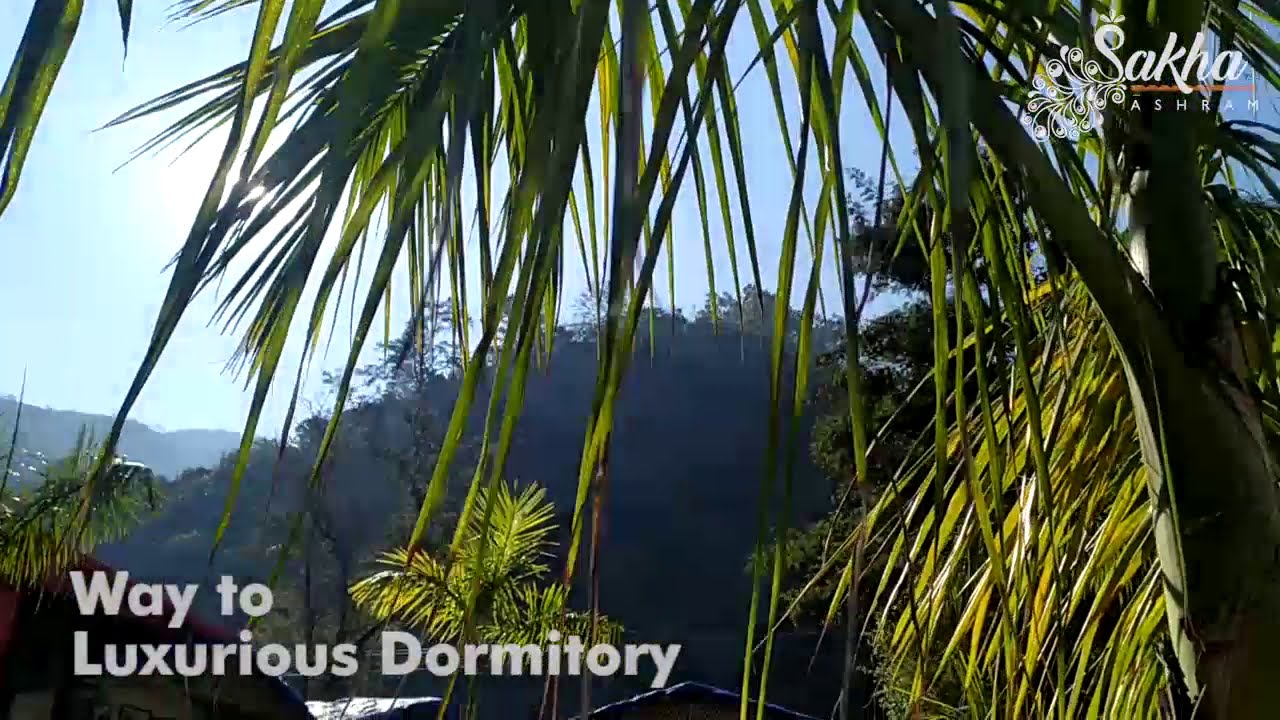 Sakha Ashram: the complete view | सखाआश्रम की पूर्ण झलक