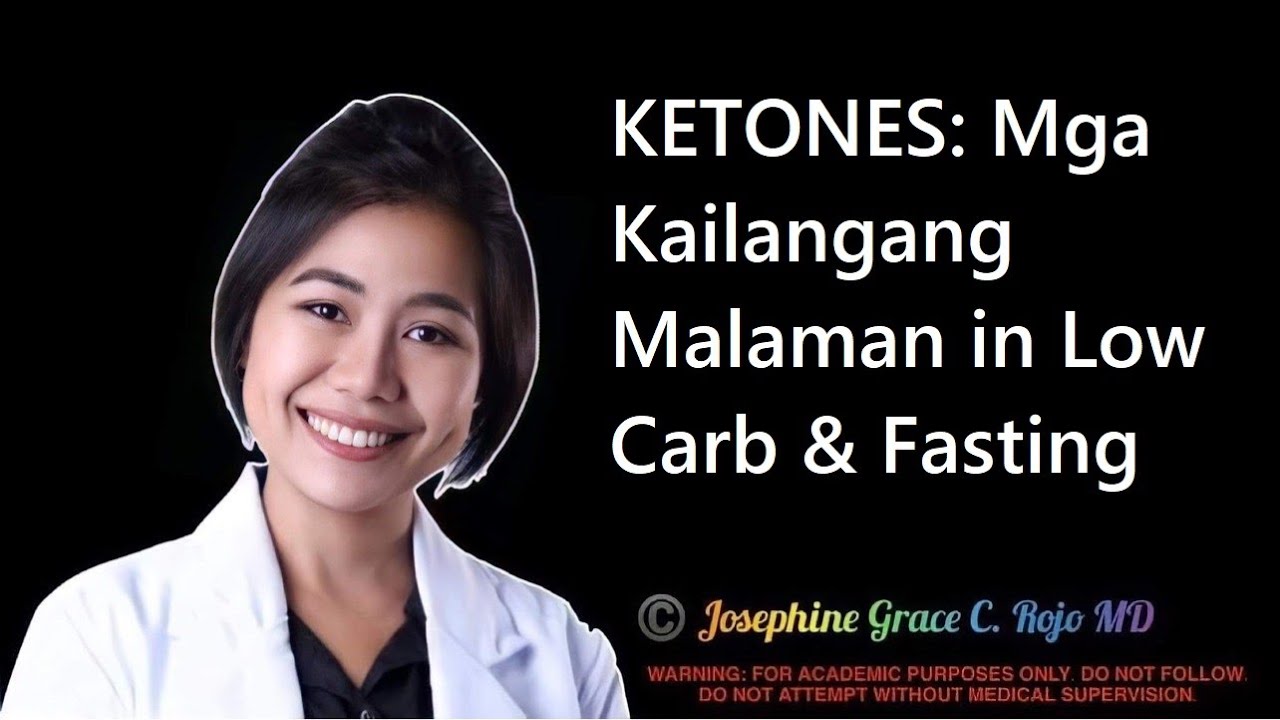 KETONES: Mga Kailangang Malaman in Low Carb & Fasting