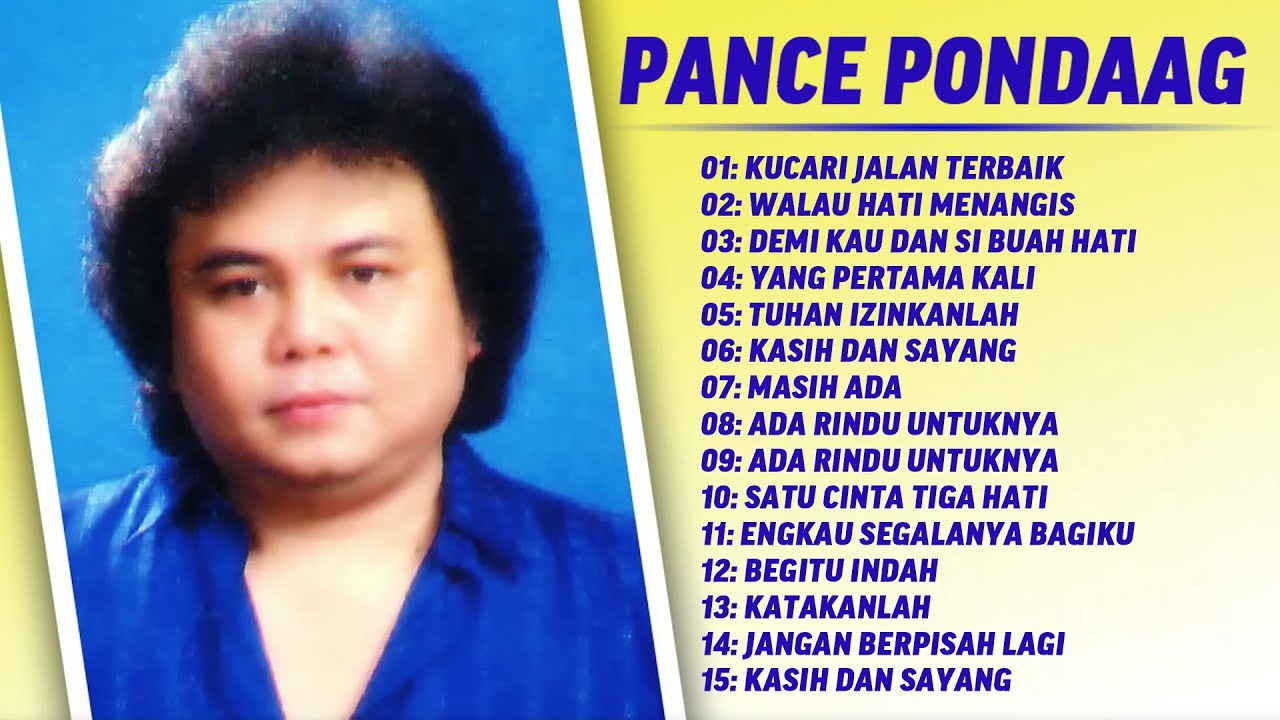 Lagu Terbaik Pance Pondaag – Lagu Nostalgia 80 90AN | Lagu Lawas Penuh Kenangan #pancepondaag