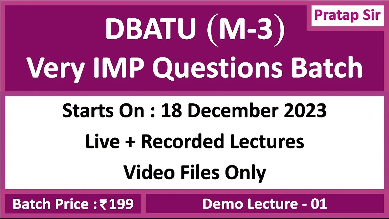 Pratap Sir - Very IMP Batch - DBATU (M-3)