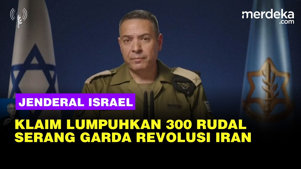 Jenderal Israel Klaim Lumpuhkan 300 Rudal dan Serang Kompleks Garda Revolusi Iran
