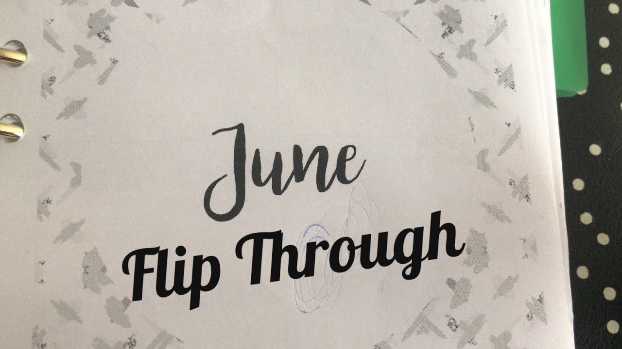 June Flip Through| Real Time| AnniePlansPrintables| TheCraftyStudent