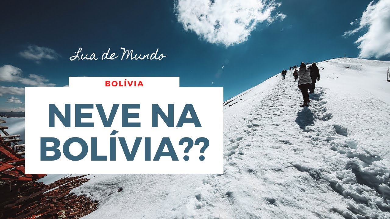 TOUR PELAS MONTANHAS CHACALTAYA E VALE DE LA LUNA| EPISÓDIO 57 | BOLÍVIA