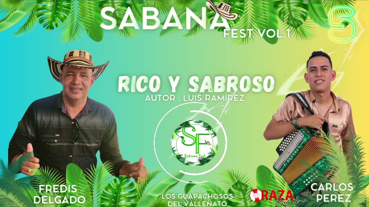 RICO Y SABROSO.. Los guapachosos 