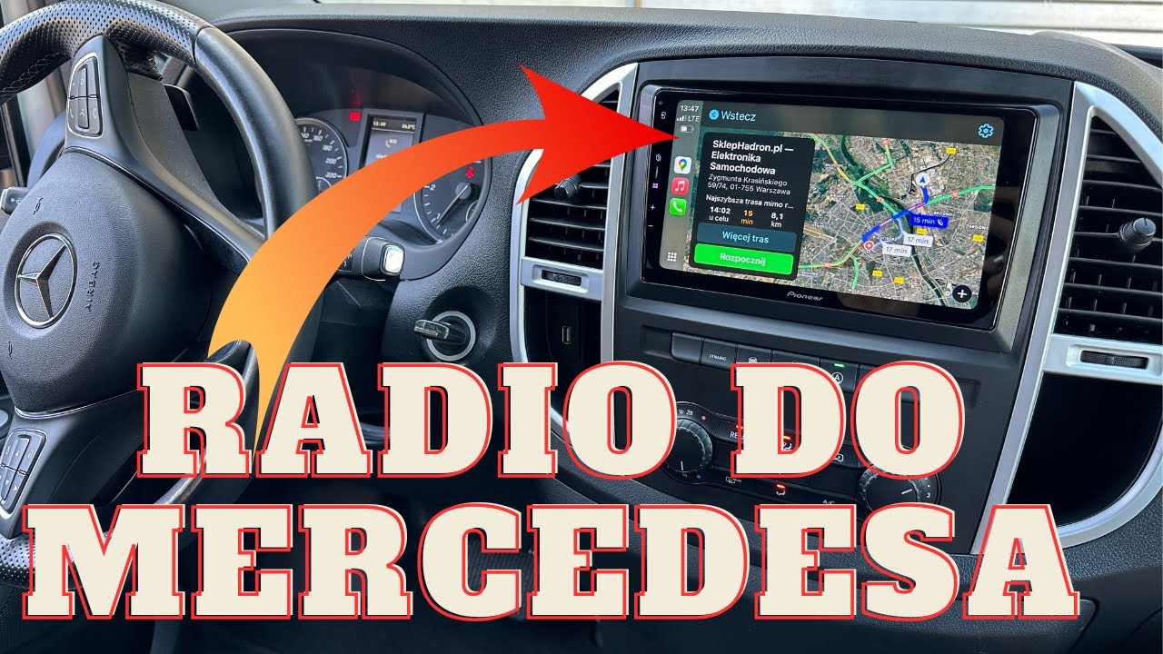 Radio i kamera cofania do Mercedesa Vito / Viano (Android Auto i CarPlay do Mercedesa)